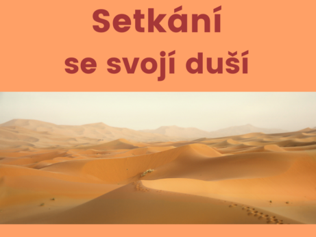 Setkání se svojí duší na poušti Sahara - Zdeňka Šulcová
