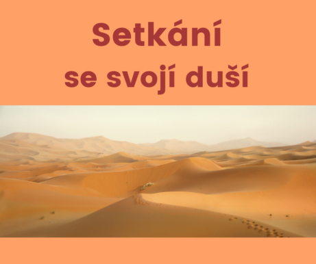 Setkání se svojí duší na poušti Sahara - Zdeňka Šulcová